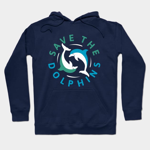 Save The Dolphins - Dolphin Conservation Hoodie by bangtees